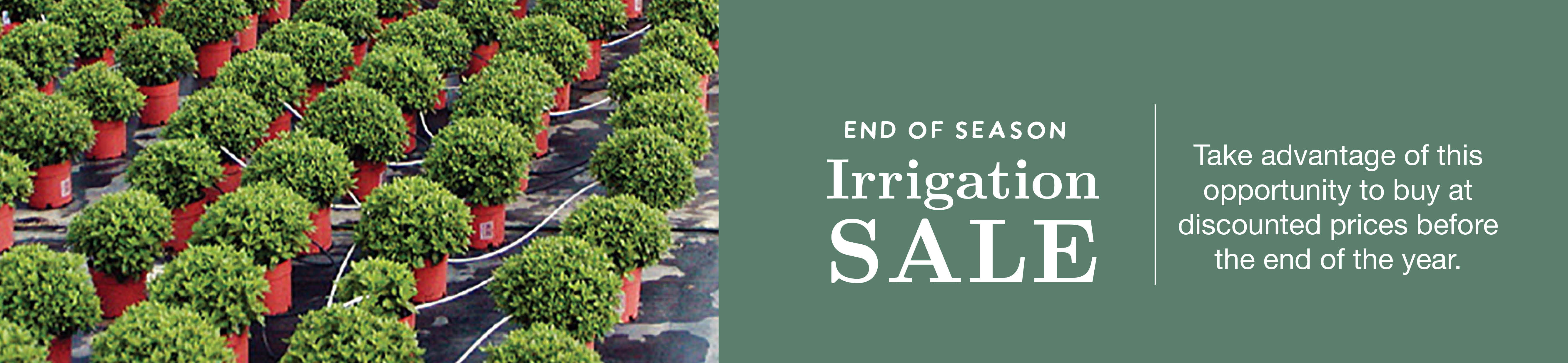 Irrigation Sale